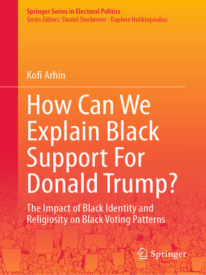 cover image of How Can We Explain Black Support For Donald Trump?